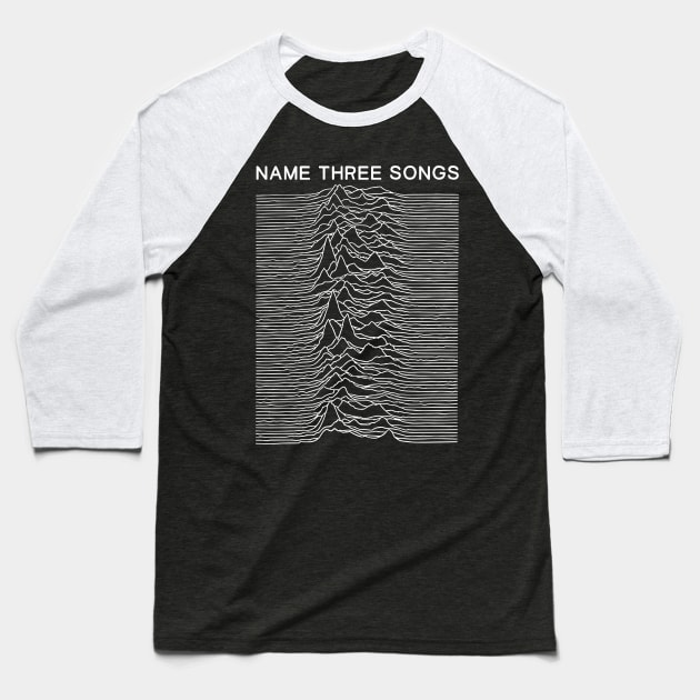 Name Three Songs - Post punk Meme Mashup Baseball T-Shirt by DankFutura